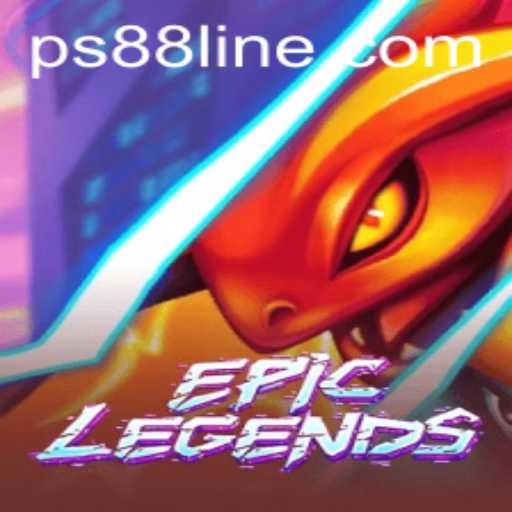 EpicLegends: A Deep Dive into Gaming Excellence and the Rise of PS88