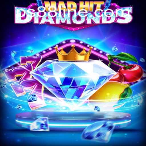 Discover the Thrills of MadHitDiamonds with PS88